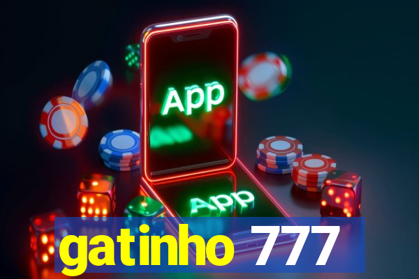 gatinho 777
